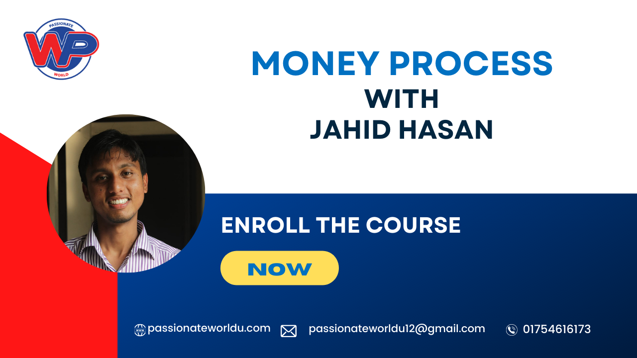 Money Process || Jahid Hasan